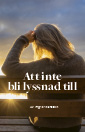 persson-ingvor - att-inte-bli-lyssnad-till