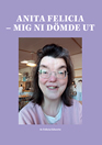 edwertz-felicia - anita-felicia-mig-ni-domde-ut